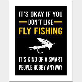 Smart People Hobby Fly Fishing Posters and Art